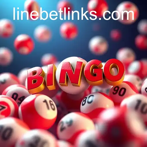 Exploring Linebet in Bingo Games